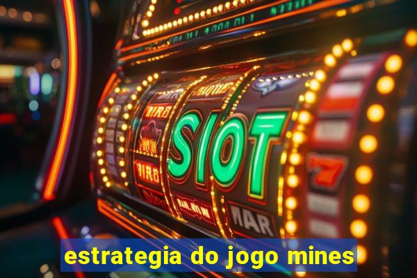 estrategia do jogo mines